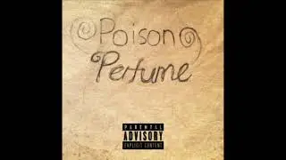 XCAP - Poison Perfume (Official Audio) (prod. Yeasy)