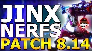 Patch 8.14 Jinx Nerfs (League Of Legends)