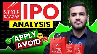 Baazar Style IPO Review | Apply or Avoid? | IPO Analysis