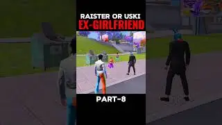 raistar aur uski ex girlfriend part 8 #freefire #freefirestory #storymode #love #shortvideos #shorts