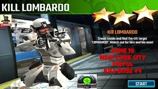 Campaign Zone 19 New York City Kill Lombardo Pistol Kill Boss #4 Sniper strike : special ops