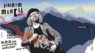 Cały ten JAZZ! MEET! Joachim Mencel