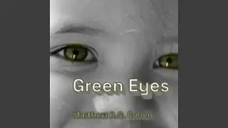 Green Eyes