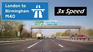 M40 Motorway London to Birmingham UK - 3x Speed