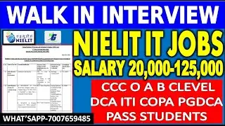 NIELIT IT JOBS ( CCC O A B C LEVEL  DCA ITI COPA PGDCA PASS STUDENTS) SALARY 20,000-125,000