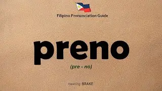 How to Pronounce PRENO | Basic Tagalog Words | Useful Filipino Phrases