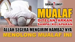 Kejadian Misterius Kisah Mualaf Dayak Ketika Masuk Islam #Mualaf #mualafterbaru #masukislam