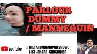 #thetarungangwalshow  #dummies  #dummy  #parlor  #parlourdummy  #mannequin  #youtube  #googlesearch