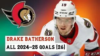 Drake Batherson (#19) All 26 Goals of the 2024-25 NHL Season