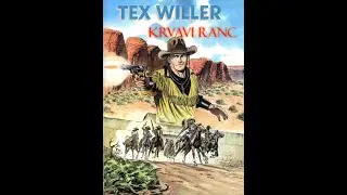 Mladi Tex Willer - Krvavi Ranc 1/2 (Strip u boji)