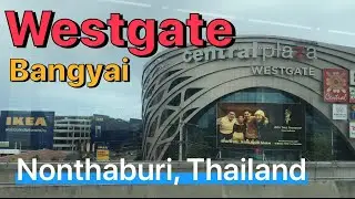 Inside CENTRAL PLAZA WESTGATE (LOCKDOWN EDITION) || Bangyai, Nonthaburi || Manding in Thailand