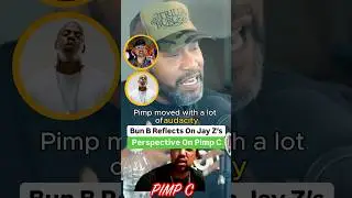 Bun B размышляет о взгляде Jay Z на сутенера C