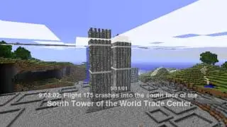 September 11th Tenth Anniversary Tribute (Minecraft Timelapse)