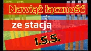Radioamator na International Space Station (ISS) - to proste!