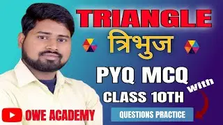 MCQ QUESTION OF TRIANGLE FOR BOARD EXAM 2024 BY #SULTAN_SIR #OWE_ACADEMY