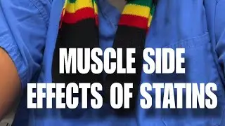 Muscle Side Effects of Statins 