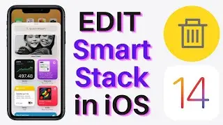 How to Add or Delete Widgets from Smart Stack in iOS 14