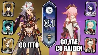 3.1 Abyss - C0 Itto Geo Team & C0 Raiden/Yae No Aggravate, 9 Stars