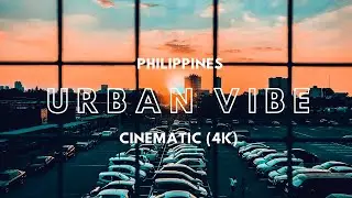 PHILIPPINES : Urban Vibe  ||  Cinematic  ||  DJI Spark  ||  Sony a6300