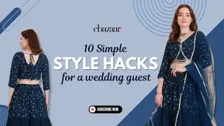 10 Wedding Guest Style Hacks by Cbazaar #wedding #weddingtips #cbazaar