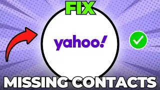 Why Are My Contacts Not Showing Up in Yahoo Mail?