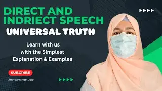 Learn Direct and Indirect Speech | Universal Truth | English Grammer