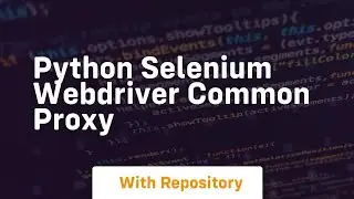 python selenium webdriver common proxy