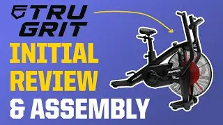 Tru Grit Fitness Reaper Bike Air Bike INITIAL REVIEW & ASSEMBLY