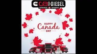 G B Truck and Diesel -Wishing Everyone a Happy Canada Day