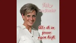 Als ik in jouw ogen kijk