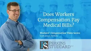 Does Workers Compensation Pay Medical Bills?
