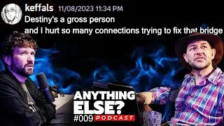Keffals Reveals What She Really Thinks About Destiny In Leaked DMs   AE #09