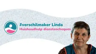 Linda, #verschilmaker en huishoudhulp bij Familiehulp dienstencheques