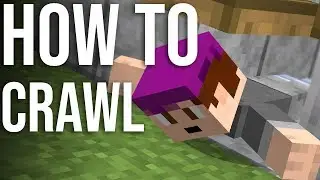 Как ползать по высоким пространствам размером в один блок в Minecraft 1.14