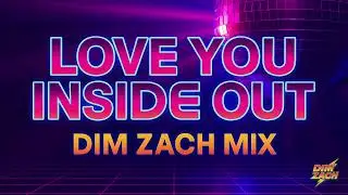 Bee Gees - Love You Inside Out (Dim Zach Mix)