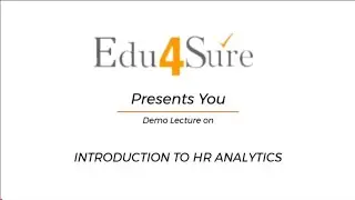 Introduction To HR Analytics | Edu4sure