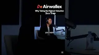 @airwallex Why taking the highest valuation is a trap  #trending #podcast #usa