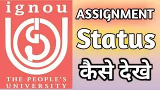 IGNOU JUNE 2021 ASSIGNMENT STATUS KEISE DEKHE