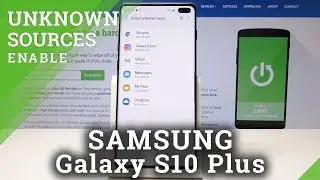 How to Enable Unknown Sources in SAMSUNG Galaxy S10 Plus