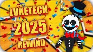 LukeTech's 2025 Rewind!