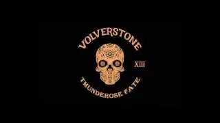 VOLVERSTONE - Thunderose Fate (Official Audio)