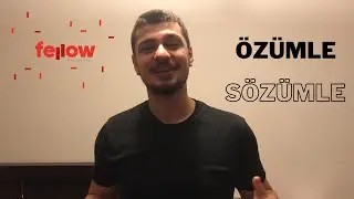Buğra Turhan - &Ouml;z&uuml;mle, S&ouml;z&uuml;mle - #Fellow2020