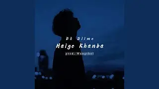 Haige Khanba