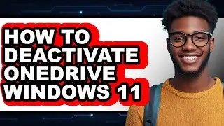 How to Deactivate Onedrive Windows 11 (only Way)
