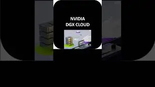 NVIDIA DGX Cloud