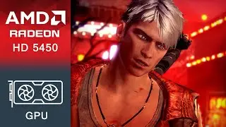 DmC Devil May Cry Gameplay Radeon HD 5450
