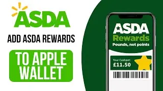 How to Add Asda Rewards to Apple Wallet - ADD IN SECONDS!