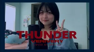 VERIVERY – Thunder (Vocal Cover + Acapella)