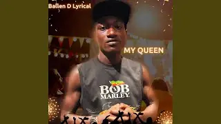 My queen
