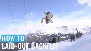 How To Laid-Out Backflip On A Snowboard